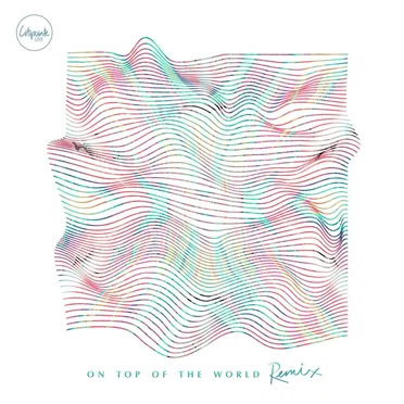 On Top of the World (Remix)