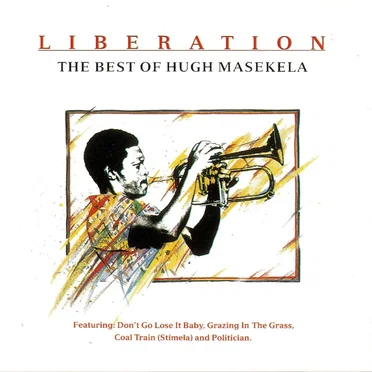 Liberation: The Best of Hugh Masekela