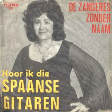 Hoor ik die Spaanse gitaren / Zonder zon