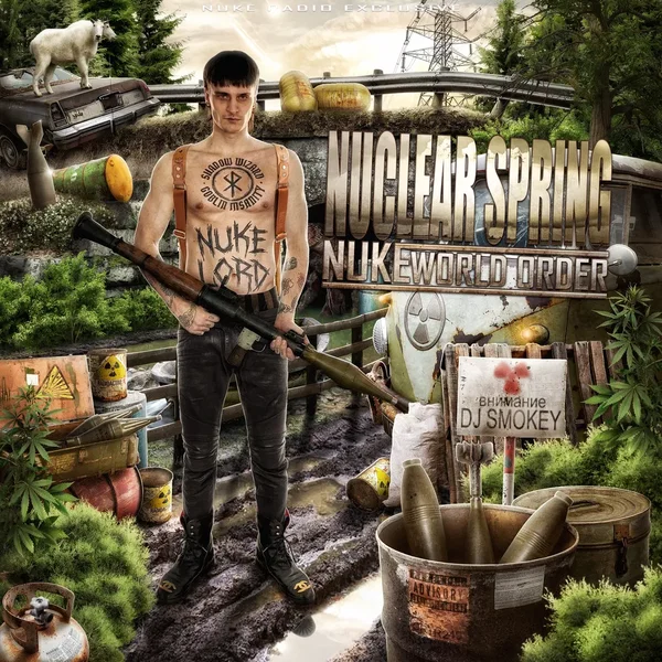 Nuclear Spring: Nuke World Order