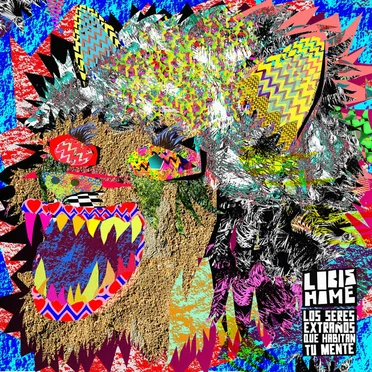 Los Seres Extraños Que Habitan Tu Mente by Lobishome - album cover