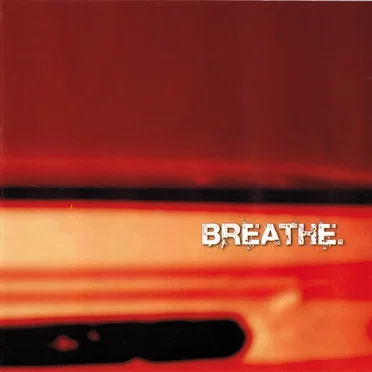 Unsure Matters of an Impure Love Disorder by Breathe. - album cover