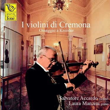 I Violini di Cremona (Omaggio a Kreisler) Volume I