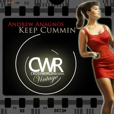 Keep Cummin by Andrew Anagnos - album cover
