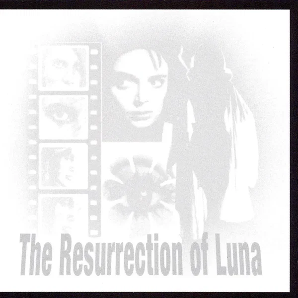 The Resurrection of Luna