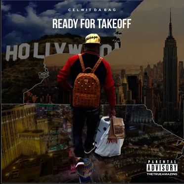 Ready For Takeoff by CelWitDaBag - album cover