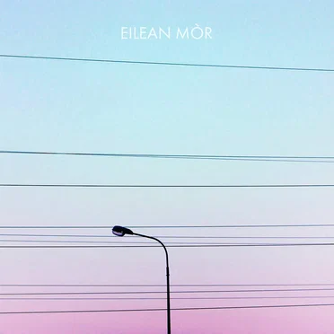 Eilean Mòr by Eilean Mòr - album cover