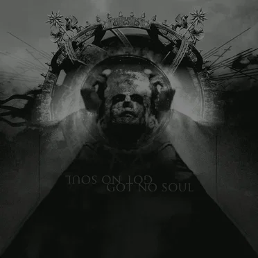 Got No Soul