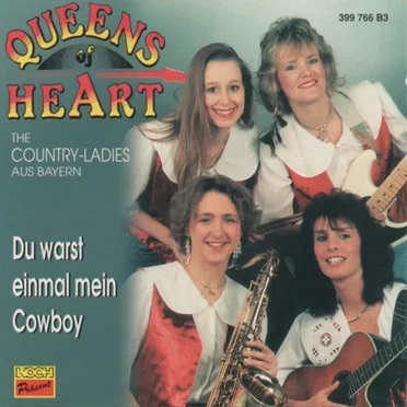 Du warst einmal mein Cowboy by Queens of Heart - album cover
