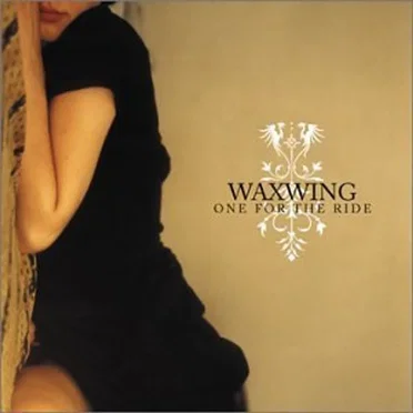 One for the Ride by Waxwing - album cover