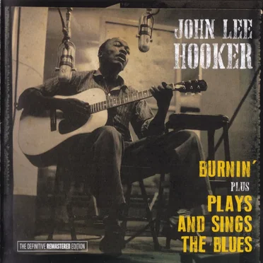 Burnin’ Plus Plays and Sings the Blues