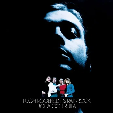 Bolla och rulla by Pugh Rogefeldt - album cover