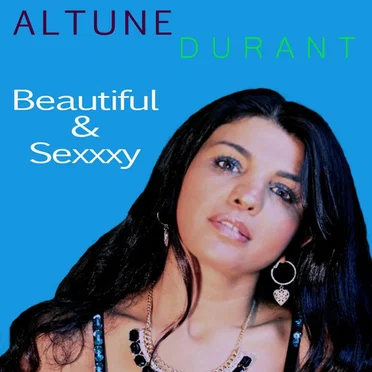 Beautiful & Sexxxy