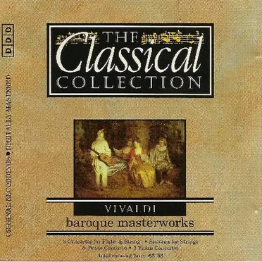 The Classical Collection 84: Vivaldi: Baroque Masterworks