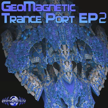 Geomagnetic Trance Port EP 2 by Various Artists - album cover