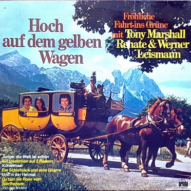 Hoch auf dem gelben Wagen