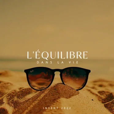 INTENT 2022: L'équilibre Dans La Vie by Various Artists - album cover