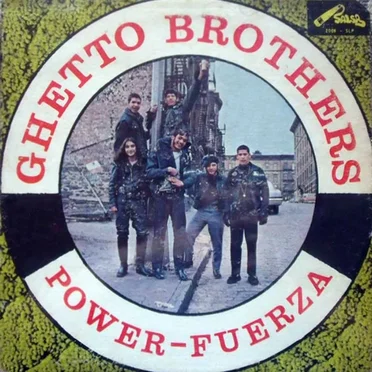 Power-Fuerza by Ghetto Brothers - album cover
