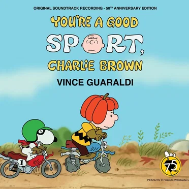 You're a Good Sport, Charlie Brown: Original Soundtrack Recording