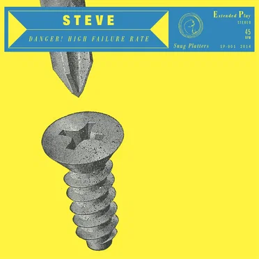 Danger! High Failure Rate by Steve - album cover