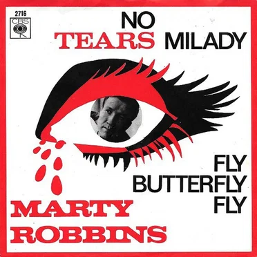 No Tears Milady / Fly Butterfly Fly