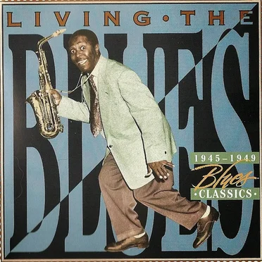 Living the Blues: Louisiana Blues Classics by Various Artists - album cover