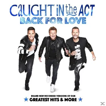 Back for Love by Caught in the Act - album cover