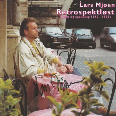 Retrospektløst by Lars Mjøen - album cover