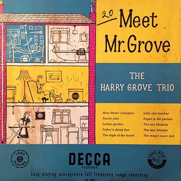 Meet Mr. Grove by The Harry Grove Trio - album cover
