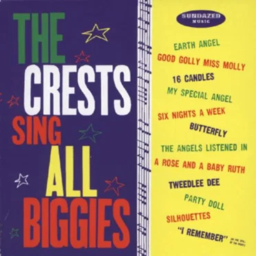 Sing All Biggies by The Crests - album cover