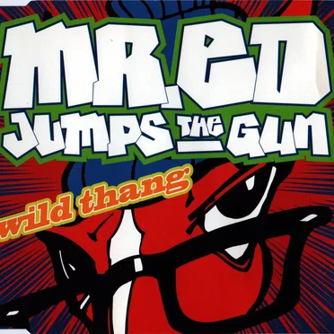 Wild Thang by Mr. Ed Jumps the Gun - album cover