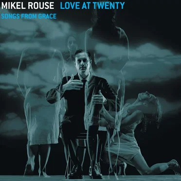 Love at Twenty: Songs From Grace