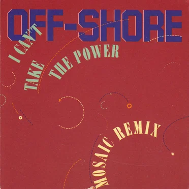 I Can’t Take the Power by Off‐Shore - album cover
