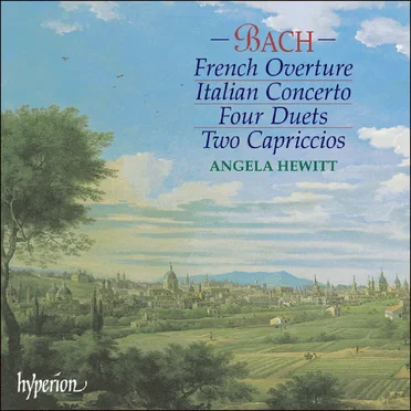 French Overture / Italian Concerto / Four Duets / Two Capriccios