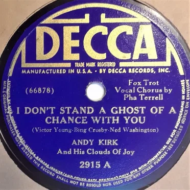 I Don't Stand a Ghost of a Chance With You / Big Jim Blues