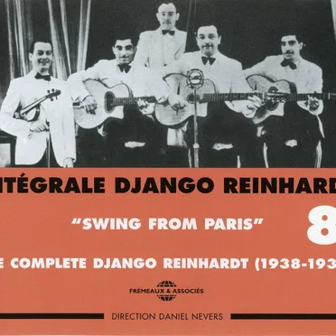 Intégrale Django Reinhardt, Vol. 8 : “Swing From Paris” 1938–1939