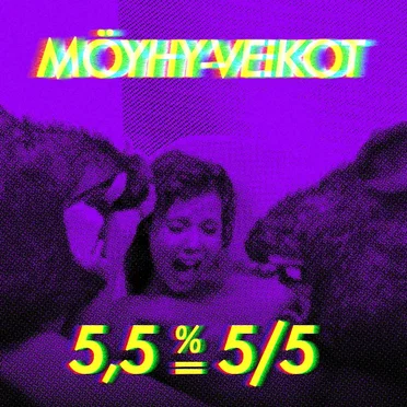 5,5% = 5/5 by Möyhy-Veikot - album cover