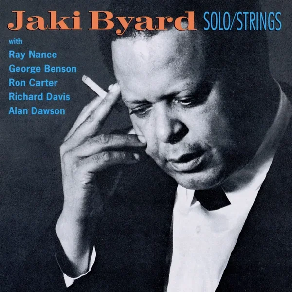 Solo Piano / Jaki Byard With Strings