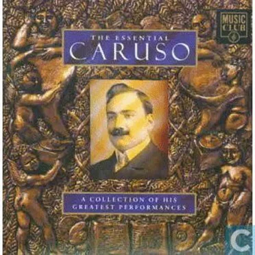 The Essential Caruso