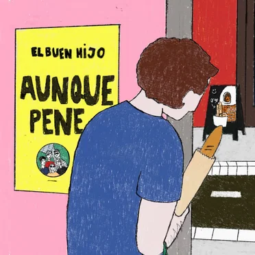Aunque pene by El Buen Hijo - album cover