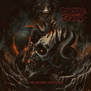 Far Beyond Existence by Torture Squad - album cover