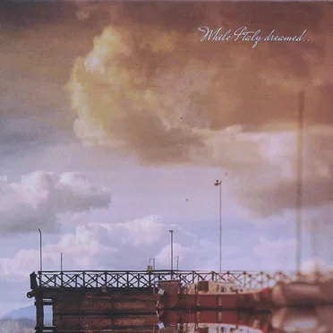 While Italy Dreamed... Through Summers of Haze by Speed of the Stars - album cover