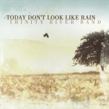 Today Don't Look Like Rain