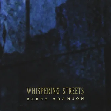Whispering Streets