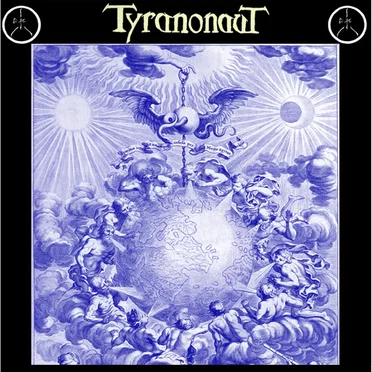 Tyranonaut by Tyranonaut - album cover