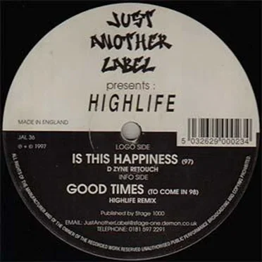 Is This Happiness / Good Times (Remixes) by Highlife - album cover