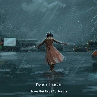 Don’t Leave