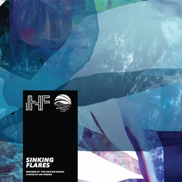 Sinking Flares (Inspired by ‘The Outlaw Ocean’ a book by Ian Urbina)