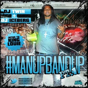 #ManUpBandUp by King Louie - album cover