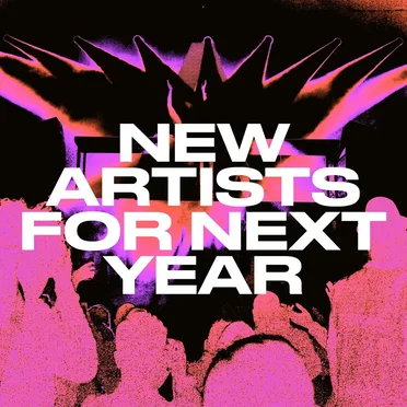 New Artists for Next Year by Various Artists - album cover